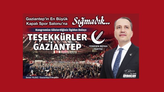 Yeniden Refah Partisi Gaziantep'ten Teşekkür Mesajı